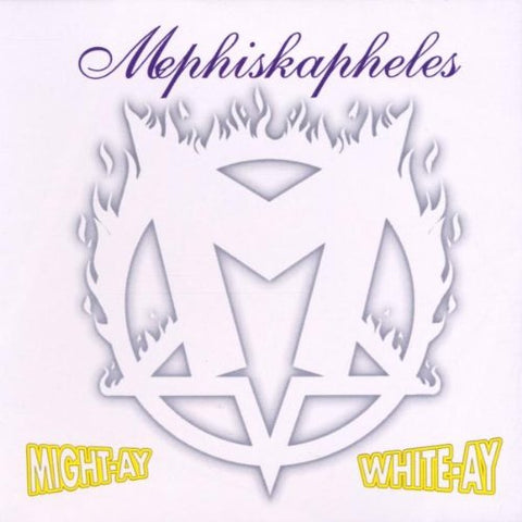MEPHISKAPHELES - might-ay white-ay - BRAND NEW CASSETTE TAPE - CSD2019