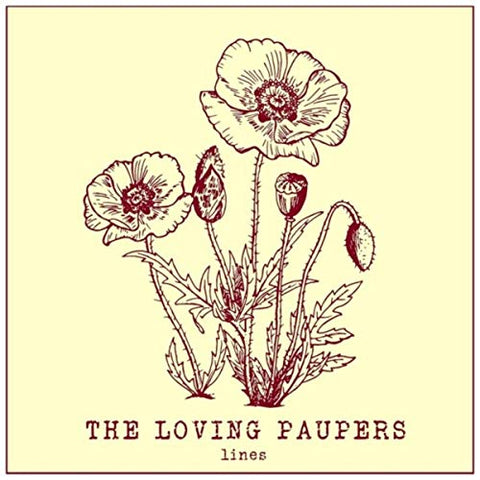 THE LOVING PAUPERS - lines / dubs - BRAND NEW CASSETTE TAPE - CSD2019