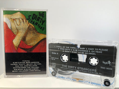 THE DIRTY STRANGERS - CASSETTE TAPE