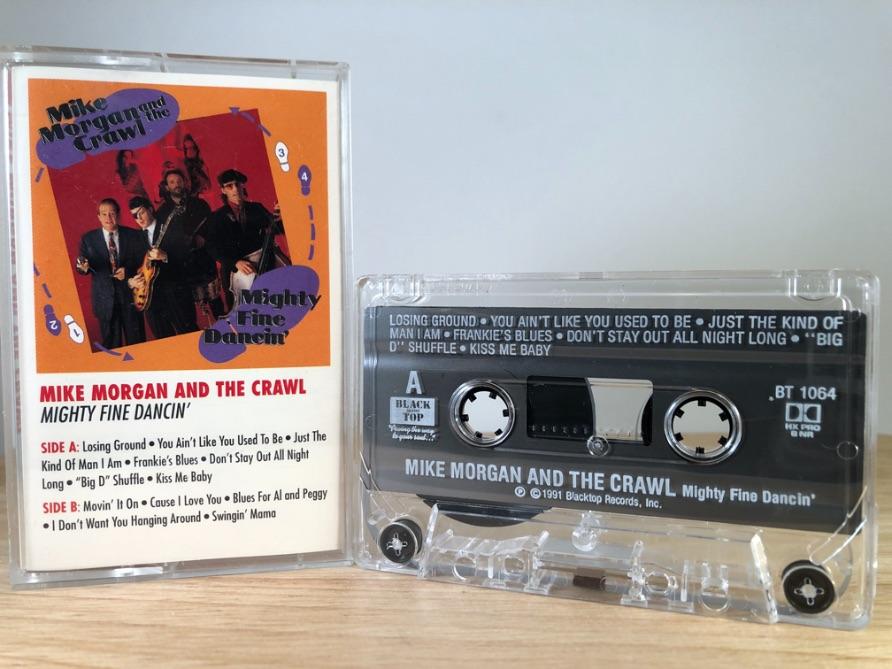 MIKE MORGAN AND THE CRAWL - mighty fine dancin' - CASSETTE TAPE