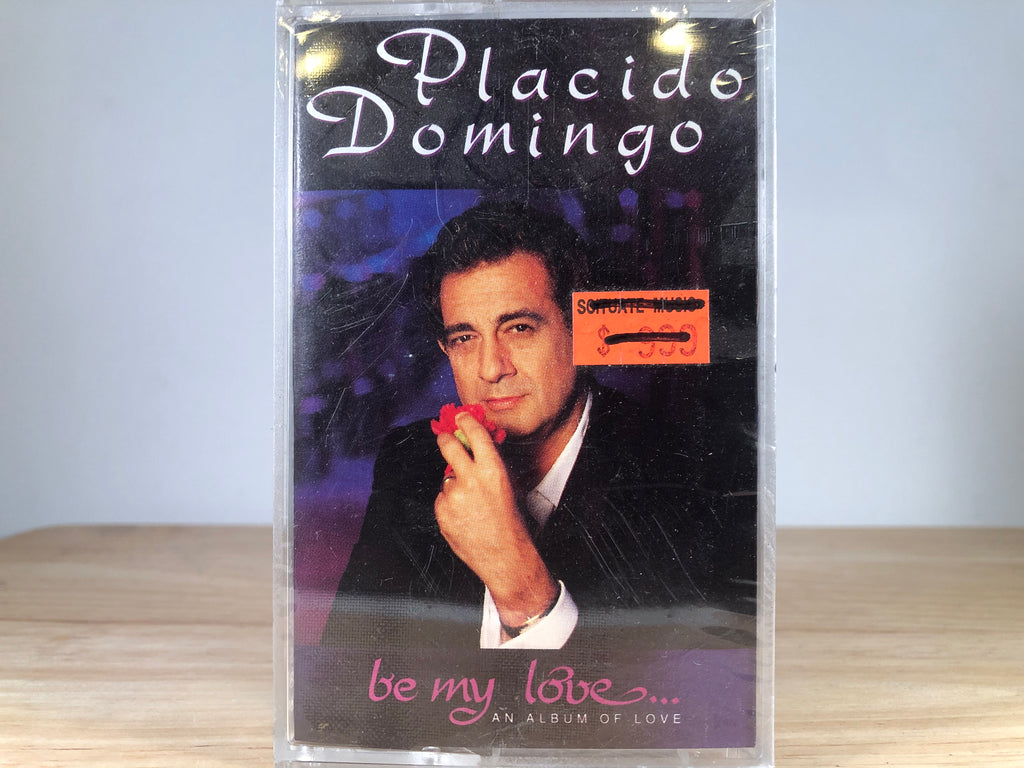 PLACIDO DOMINGO - be my love