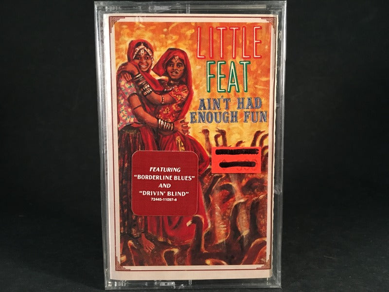 LITTLE FEAT - ain’t had enough fun - BRAND NEW CASSETTE TAPE