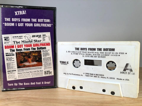 THE BOYS FROM THE BOTTOM - boom i got your girlfriend - CASSETTE TAPE