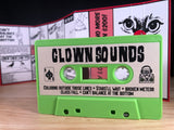 CLOWN SOUNDS - born on a bad sigh - BRAND NEW CASSETTE TAPE