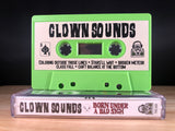 CLOWN SOUNDS - born on a bad sigh - BRAND NEW CASSETTE TAPE