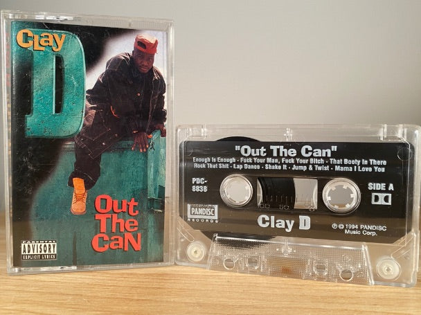 CLAY D - out the can - CASSETTE TAPE