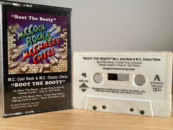 M.C. Cool Rock & M.C. Chaszy Chess: Boot The Booty: Cassette M.C. Cool Rock & M.C. Chaszy Chess: Boot The Booty: Cassette