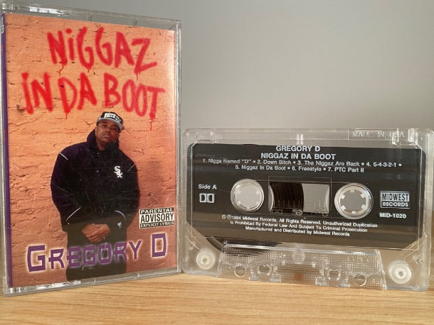 GREGORY D - niggaz da boot - CASSETTE TAPE
