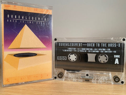 AKNOWLEDGMENT - back to the bass-X - CASSETTE TAPE