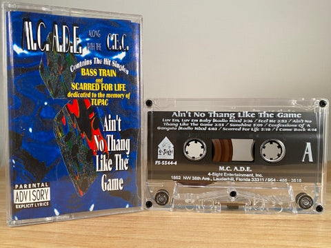 M.C A.D.E - ain’t no thang like the game - CASSETTE TAPE