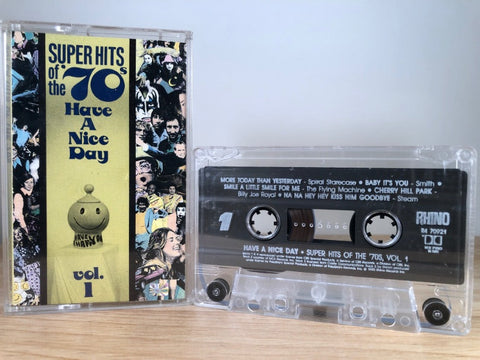 HAVE A NICE DAY - super hits of the 70's, vol.1 - CASSETTE TAPE