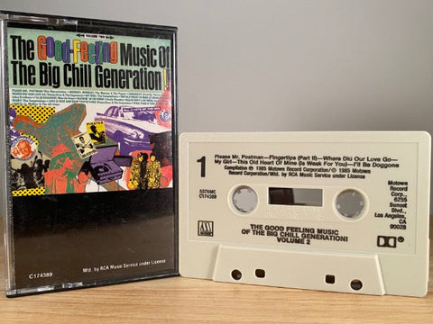 THE GOOD FEELING MUSIC OF THE BIG CHILL GENERATION - VOL.2 - CASSETTE TAPE