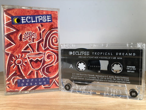 ECLIPSE - tropical dreams - CASSETTE TAPE