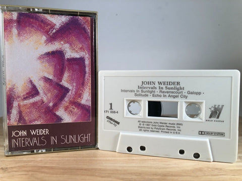 JOHN WEIDER - intervals in sunlight - CASSETTE TAPE