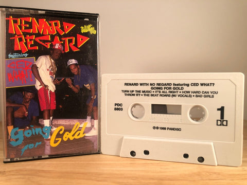 RANARD WITH NO REGARD - going for gold - CASSETTE TAPE