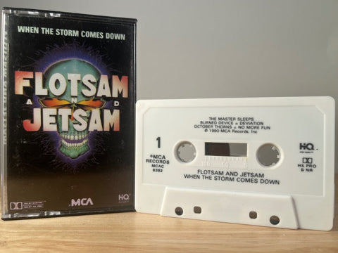 FLOTSAM AND JETSAM - when the storm comes down - CASSETTE TAPE
