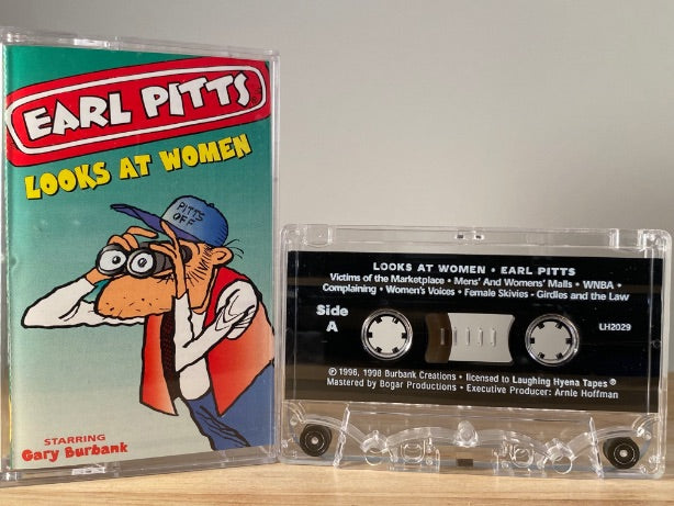 EARL PITTS - looks at woman - CASSETTE TAPE