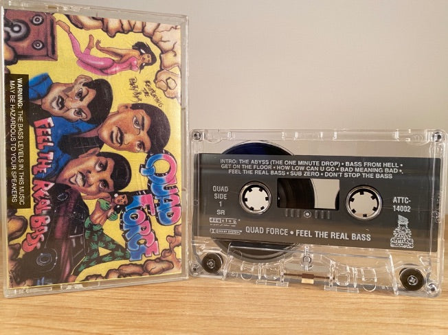 QUAD FORCE - feel the real bass - CASSETTE TAPE