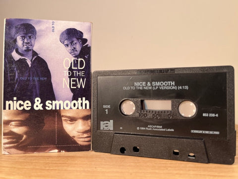NICE & SMOOTH - old to the new [cassingle] - CASSETTE TAPE