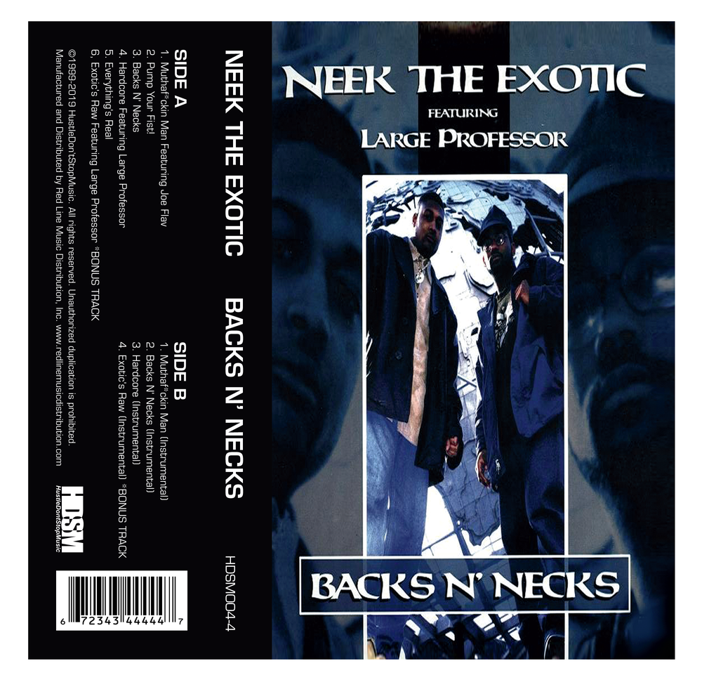 NEEK THE EXOTIC & LARGE PROFESSOR - backs n' necks - BRAND NEW CASSETTE TAPE
