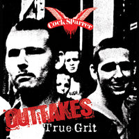 COCK SPARRER - TRUE GRIT OUTTAKES - BRAND NEW CASSETTE TAPE