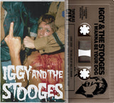 IGGY AND THE STOOGES - I wanna be your dog - BRAND NEW CASSETTE TAPE
