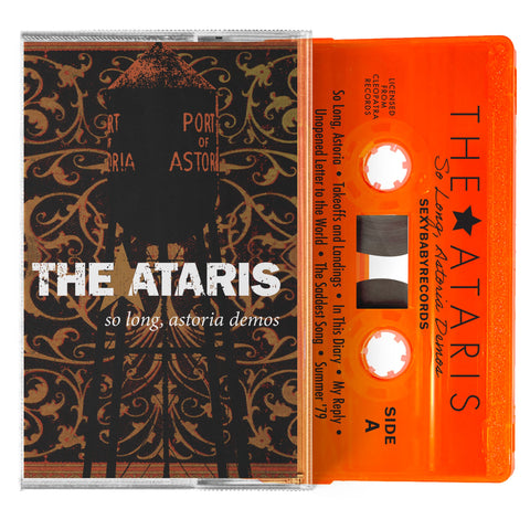 THE ATARIS - So Long, Astoria Demos - BRAND NEW CASSETTE TAPE