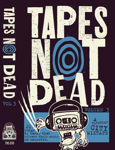 TAPES NOT DEAD - Vol.3 - BRAND NEW CASSETTE TAPE - CW2020