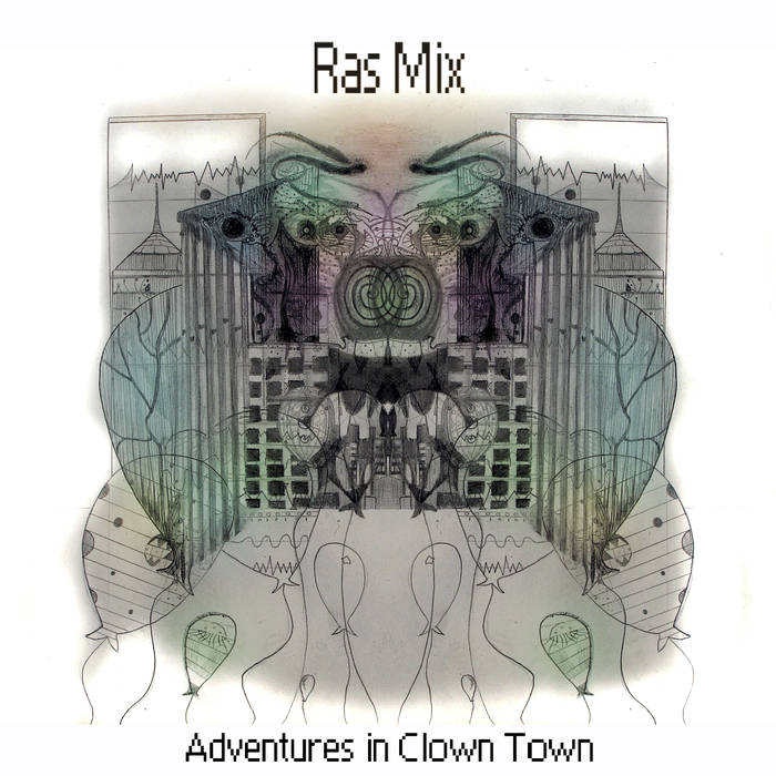 RAS MIX - adventures in clown town - BRAND NEW CASSETTE TAPE