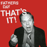 FATHERS DAY - thats it! - BRAND NEW CASSETTE TAPE