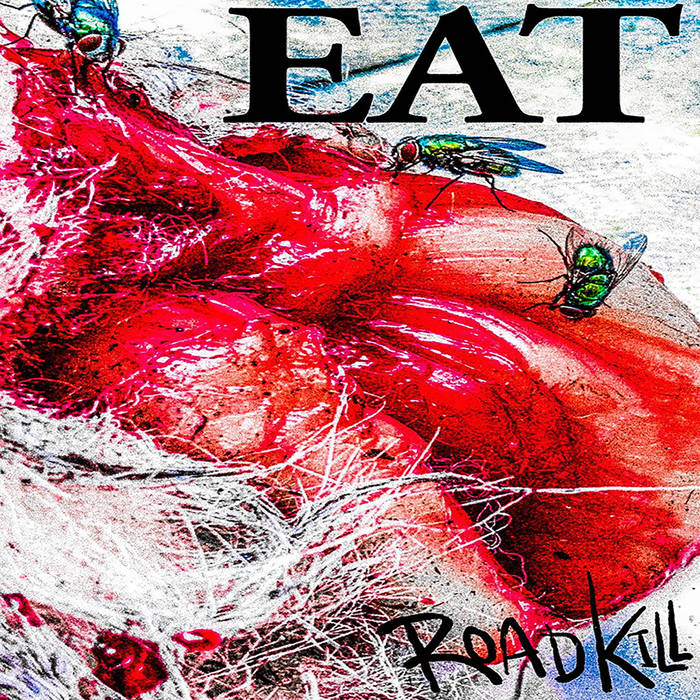 ROADKILL - eat - BRAND NEW CASSETTE TAPE