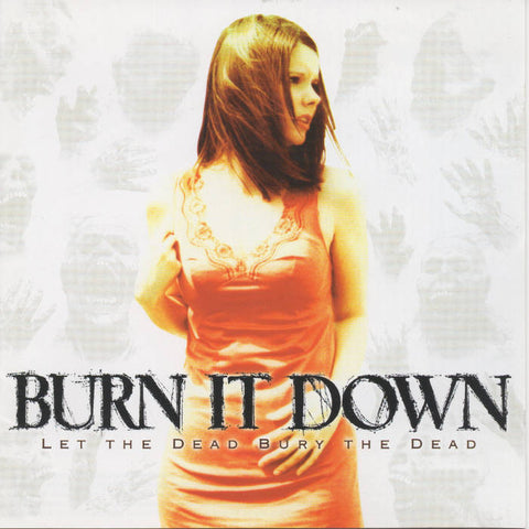 Burn It Down - Let The Dead Bury The Dead - BRAND NEW CASSETTE TAPE