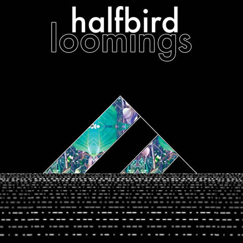 HALFBIRD - loomings - BRAND NEW CASSETTE TAPE - CSD2017