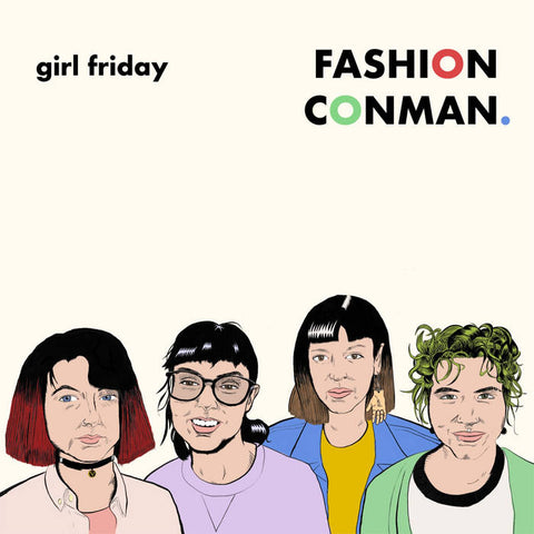 GIRL FRIDAY - fashion conman - BRAND NEW CASSETTE TAPE