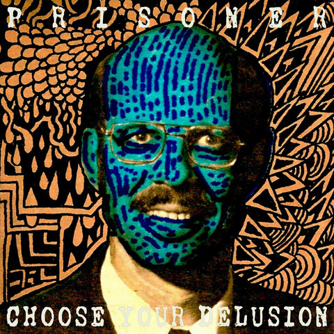 PRISONER - choose your delusion - BRAND NEW CASSETTE TAPE
