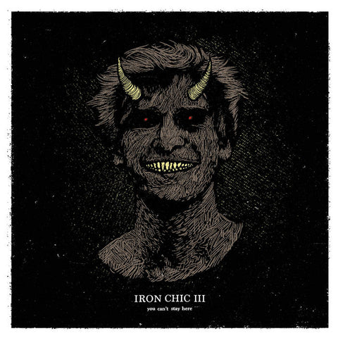 IRON CHIC - you can't stay here - BRAND NEW CASSETTE TAPE