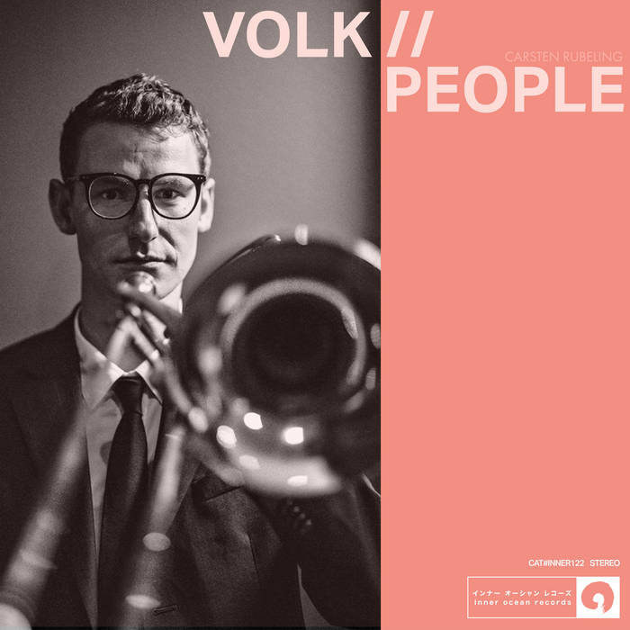 CARSTEN RUBELING - volk//people - BRAND NEW CASSETTE TAPE