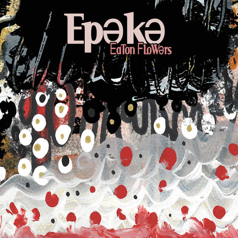 EATON FLOWERS - Epəkə - BRAND NEW CASSETTE TAPE