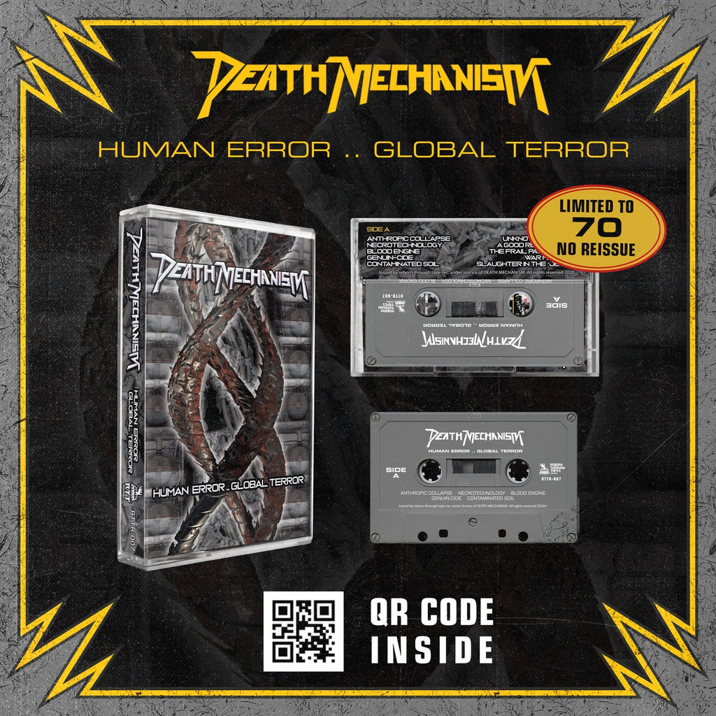 DEATH MECHANISM - HUMAN ERROR, GLOBAL TERROR - BRAND NEW CASSETTE TAPE