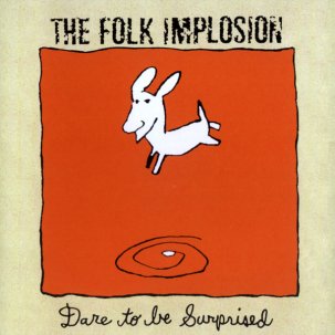 FOLK IMPLOSION - dare to be surprised - BRAND NEW CASSETTE TAPE