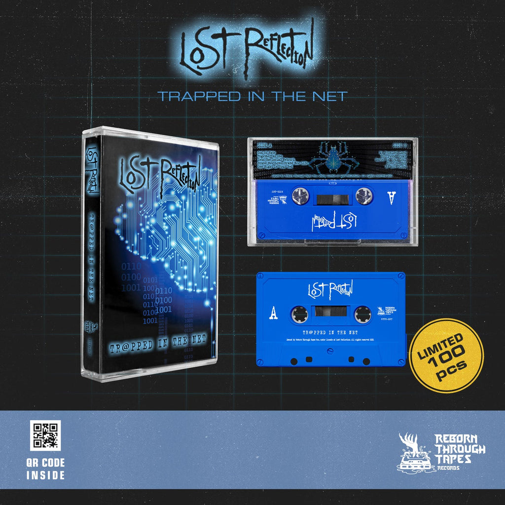 LOST REFLECTION - TRAPPED IN THE NET - BRAND NEW CASSETTE TAPE