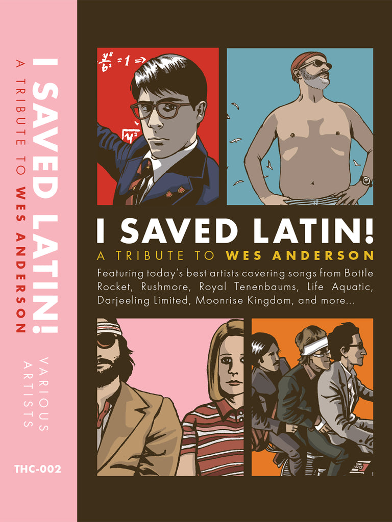 I SAVED LATIN! - A Wes Anderson Tribute - BRAND NEW CASSETTE TAPE [low stock]
