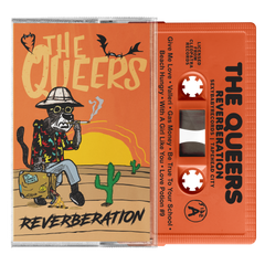 THE QUEERS - reverberation - BRAND NEW CASSETTE TAPE